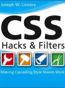 CSS Hacks and Filters